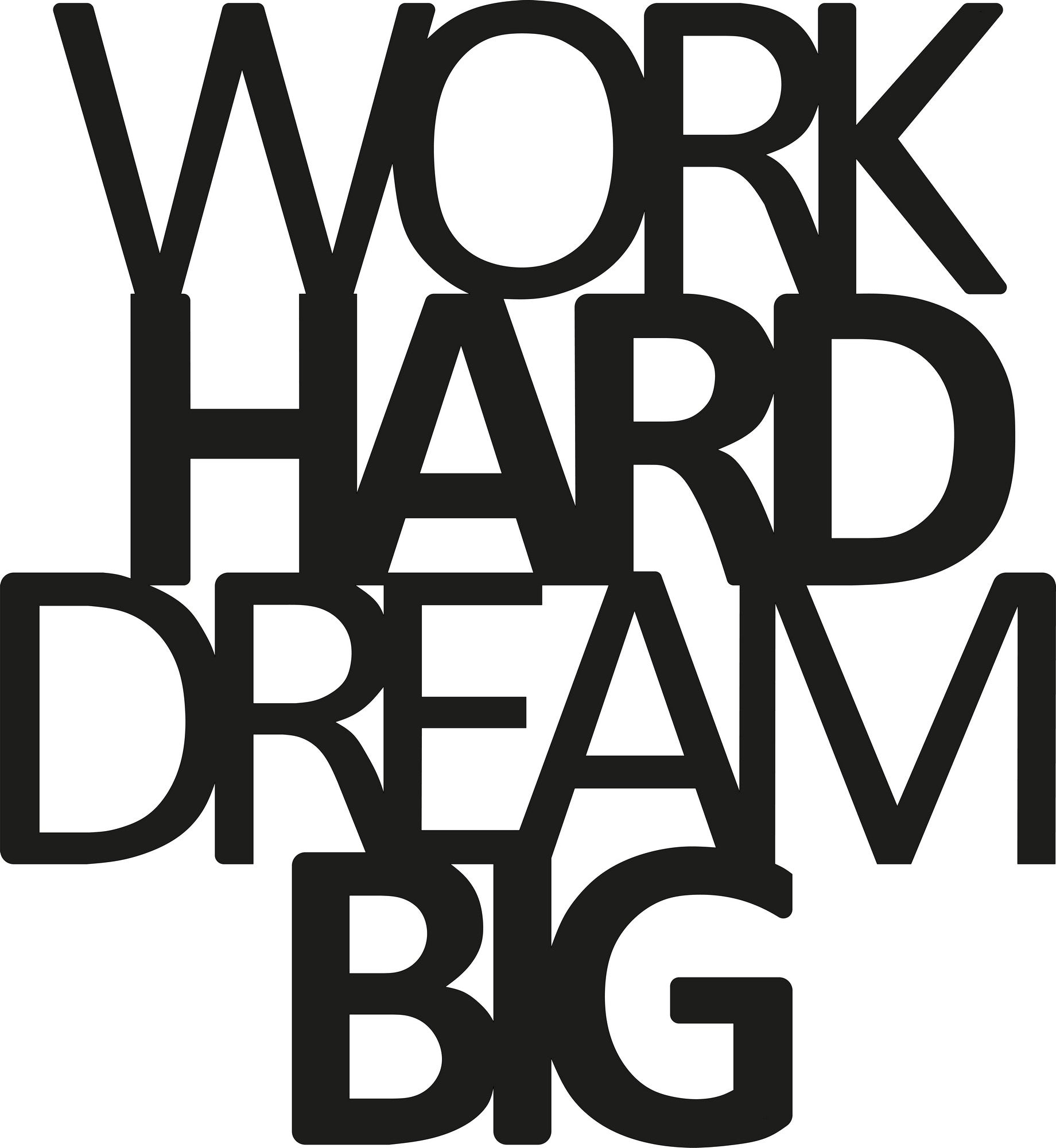 Work Hard Dream Big in Schwarz präsentiert im Onlineshop von KAQTU Design AG. Wanddeko ist von Wallity