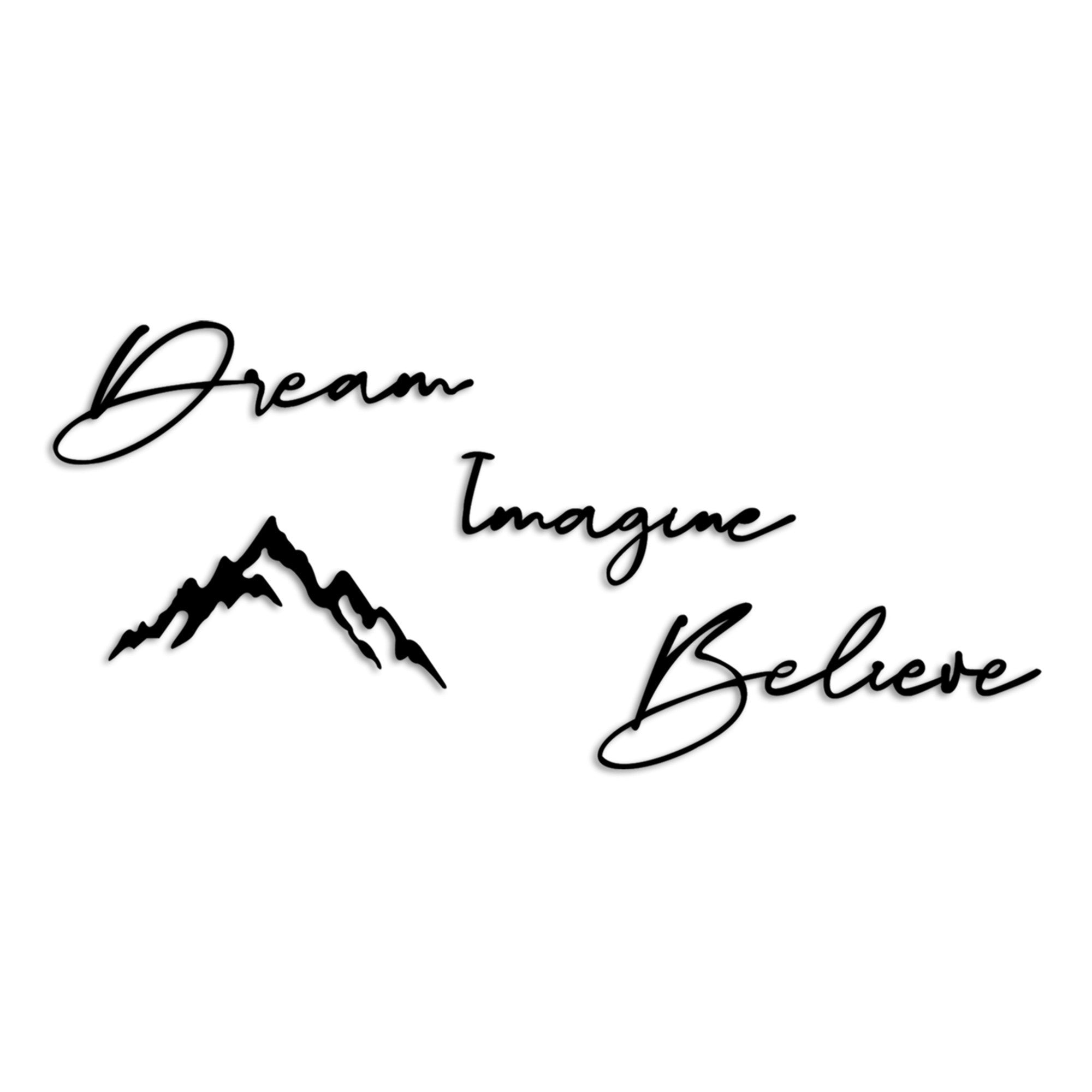Gestalten Sie Ihr Zuhause mit der stilvollen Wanddeko "Dream Imagine Believe" von Wallity in elegantem Schwarz und setzen Sie beeindruckende Akzente.