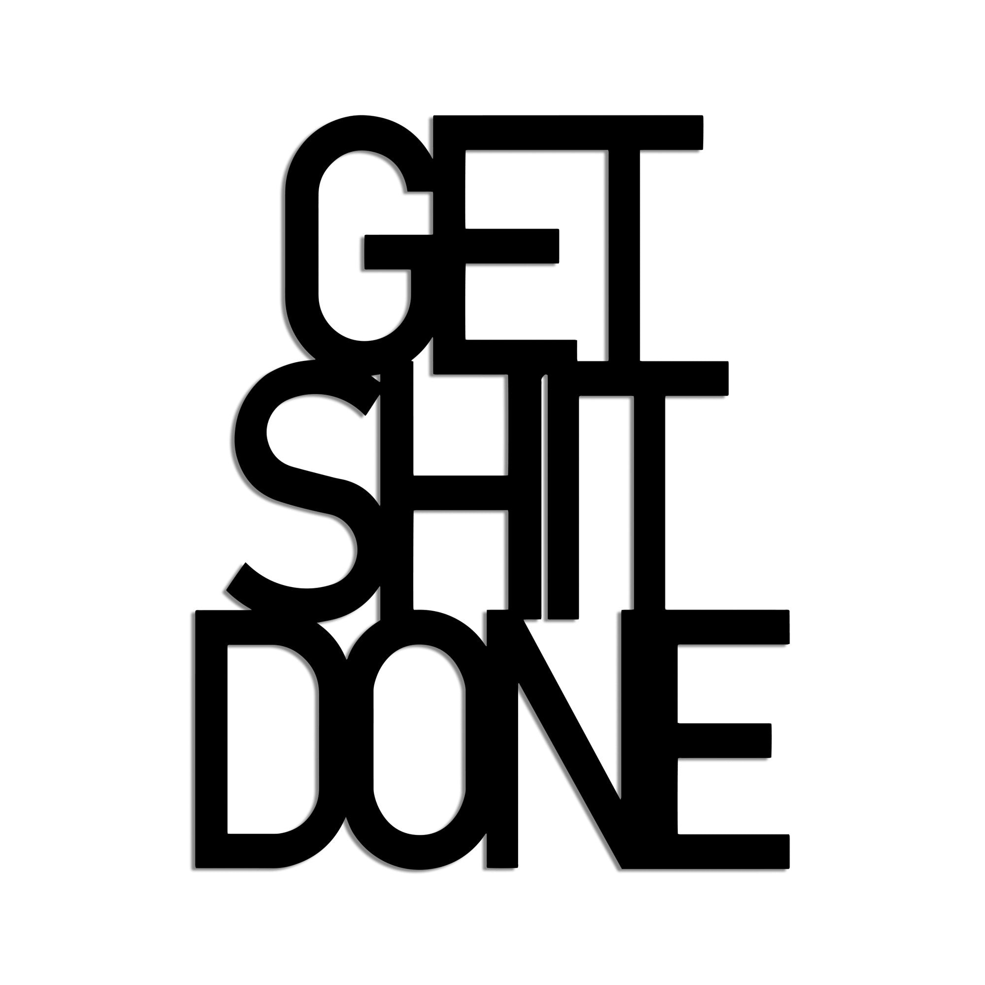 Gestalten Sie Ihre Wände neu mit der eleganten Get Shit Done Wanddeko von Wallity. Ein modernes Metall-Accessoire für kreative Räume!